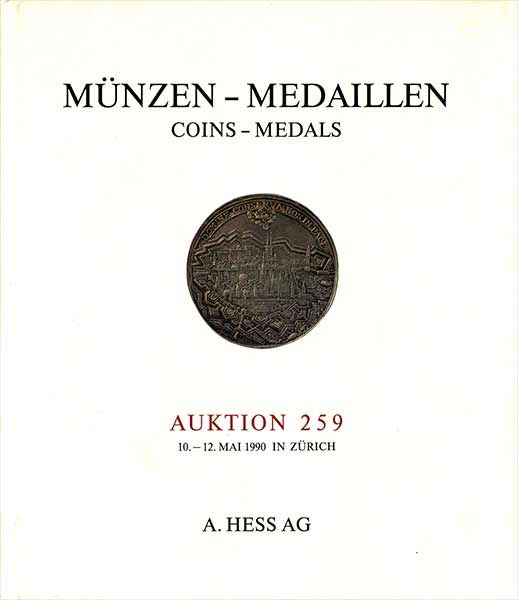 A  Hess AG  Zurich Auktion 259  May 10-12  1990 in Zurich