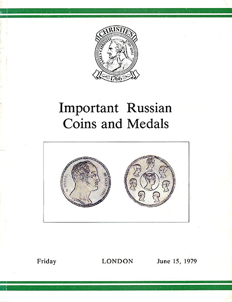 Christie's  London  15 June 1979 in London  Important Russian Coins and Medals