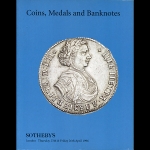 Sotheby's, London. Sale LN6257 "Coins, Medals and Banknotes including Russian Coins from Fuchs Collection (Part I: Peter the Great to Catherine the Great)".  April 25-26, 1996 in London.