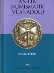 Книга Oguz Tekin "Antik numizmatik ve Anadolu" 2008 (Древняя нумизматика Анатолии)
