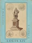 Каталог "La Medaille au Temps de Louis XIV" (медали времени Людовика XIV) 1970