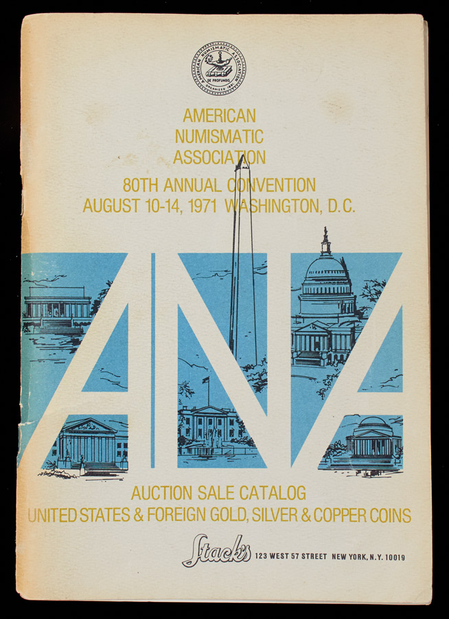 Аукционный каталог Stack's  New York "80th Anniversary ANA Convention Auction Sale" 11-13 August 1971 in Washington